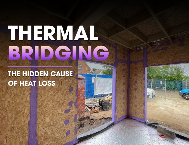 What Is Thermal Bridging? Causes, Prevention and Building Regulations Explained