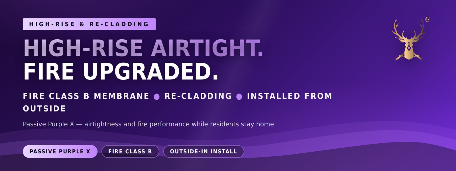 High-rise airtightness with upgraded fire protection — Passive Purple X fire Class B membrane, installed from outside