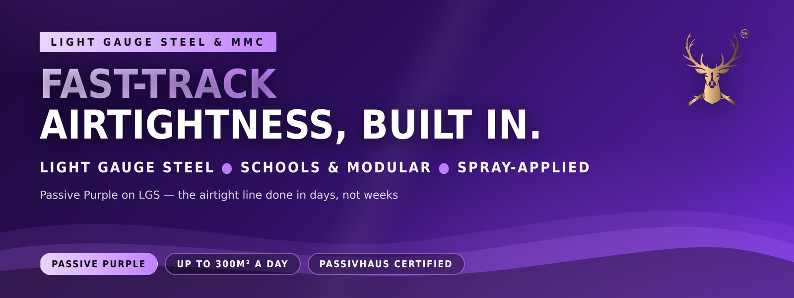 Fast-track airtightness for light gauge steel and modular schools — Passive Purple spray-applied system