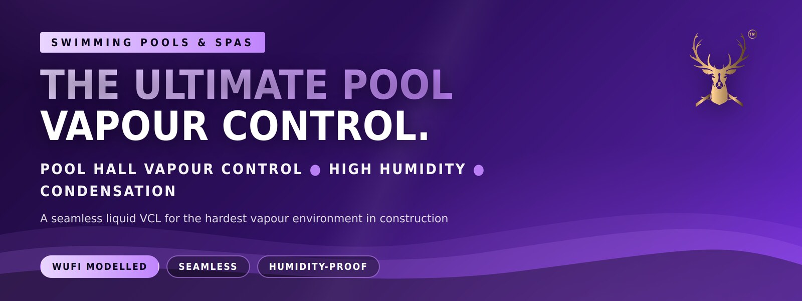 The ultimate pool vapour control — seamless liquid VCL for swimming pools and spas